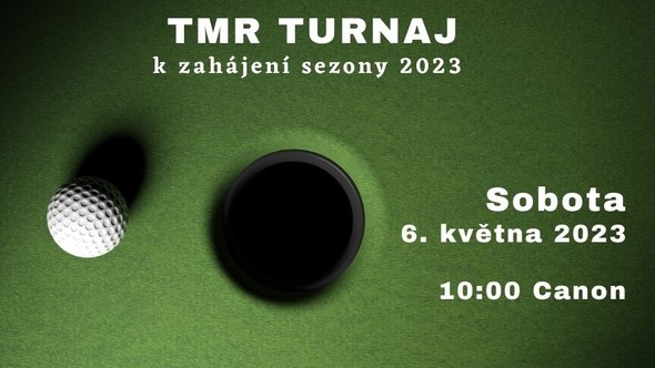 TMR turnaj k zahájení sezony 2023